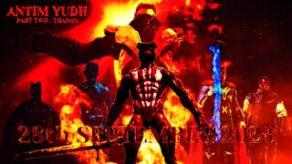 Antim Yudh Part 2 : THANOS - Promo 2 | 28th September 2023