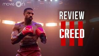 REVIEW CREED III: Làm mới quyền anh trên màn ảnh rộng | movieOn