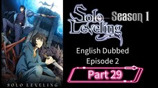 Sololeveling.S1.E2.P29| English Dubbed