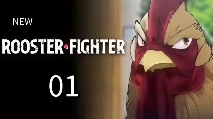 Rooster Fighter S1 EP 1 (English subtitles)