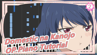 [Domestic na Kanojo|Animenz ]  Kawaki wo Ameku (Minami) | Piano Tutorial_2