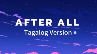 After All (Lyrics) - Tagalog Version - Harmonica Band ft. Monica Bianca