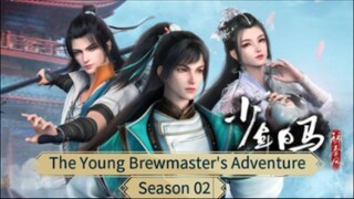 The Young Brewmaster's Adventure S2 Eps 07