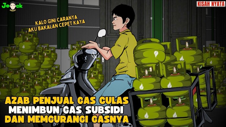 AZAB PENJUAL GAS CULAS YANG SUKA MENIMBUS GAS SUBSIDI DAN MENGURANGI GASNYA