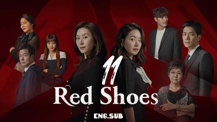 RED SHOES ENG.SUB EP.11