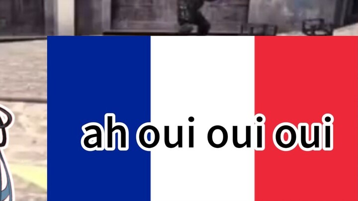 Ah yes, yes, but in French