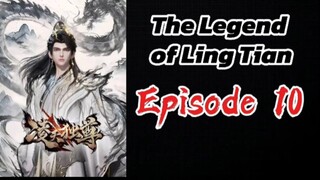The Legend of Ling Tian Episode 10 (Sub Indo) HD