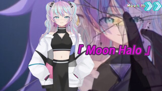 (Moon Halo) ต่อสู้เพื่อทุกสิ่งที่สวยงามบนโลกนี้ Honkai Impact 3rd