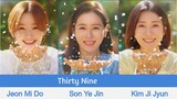 "Thirty-Nine" Upcoming K-Drama 2022 | Son Ye-jin, Jeon Mi-do, Kim Ji-hyun