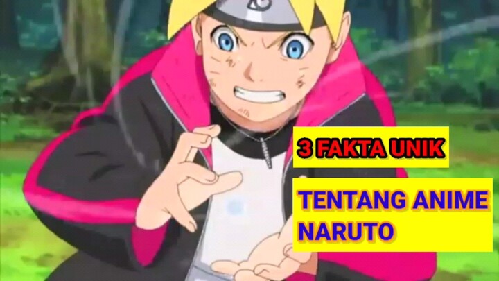 3 FAKTA UNIK TENTANG ANIME NARUTO