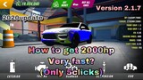 How To Get 2000hp Very fast | 2020Update | Version 2.1.7 | Car Parking Multiplayer