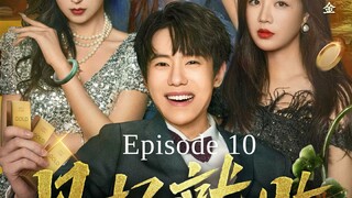 Episode 10 - Jade Buddha's Hand (Jian Hao Jiu Shou) English Sub