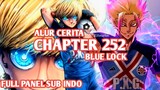 Alur Cerita BLUE LOCK Chapter 252 - GOL PEMBUKA PXG, CHARLESS X SHIDOU