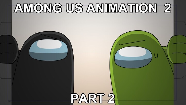 Among Us Animation 2 Part 2 Ghosts