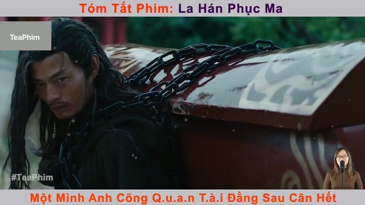 review phim La hán phục ma tập 5 #reviewphim #phimhay