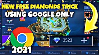 NEW FREE DIAMONDS USING GOOGLE ONLY 2021 - FREE DIAMONDS MOBILE LEGENDS 2021