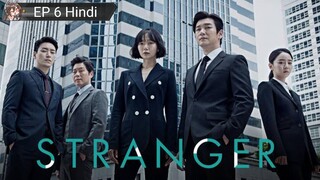 Stranger EP 6 Hindi Dubbed 💝💝💝