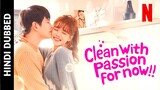 Clean With Passion For Now S01 E09 Korean Drama In Hindi & Urdu Dubbed (I'm Poor But I'm Not Greedy)
