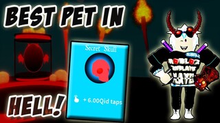 GOT THE BEST 👿SECRET PET👿 IN 👿HELL ISLAND👿 IN TAPPING SIMULATOR LATEST UPDATE