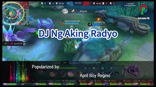 Apirl Boy Regino DJ Ng Aking Radyo Karaoke PH