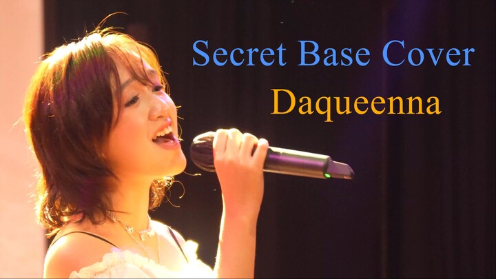 Daqueenna - Secret Base Cover At Kizuna Echoes of Anisong
