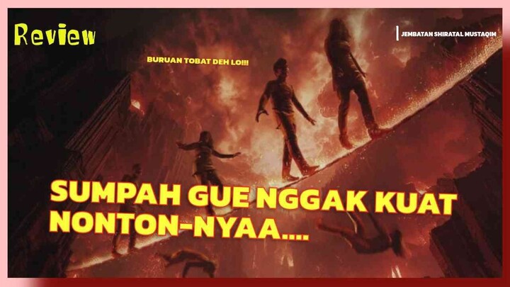 FILM INI BIKIN GUE NYESEL DATENG KE BIOSKOP 😭, REVIEW JEMBATAN SHIRATAL MUSTAQIM