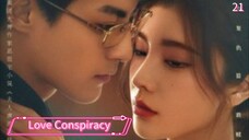 [ SUB INDO ] Love Conspiracy Ep 21