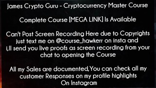 James Crypto Guru Course Cryptocurrency Master Course Download