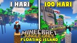 100 Hari di Minecraft tapi Jungle Only di ATAS AWAN❗️❗️