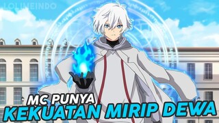 8 Anime Dimana Karakter Utama Memiliki Kekuatan Seperti Dewa