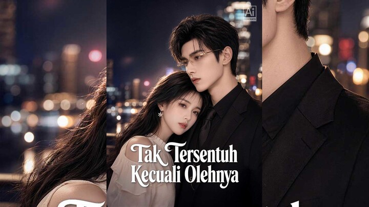Tak Tersentuh Kecuali Olehnya Full Bahasa Indonesia (RS)