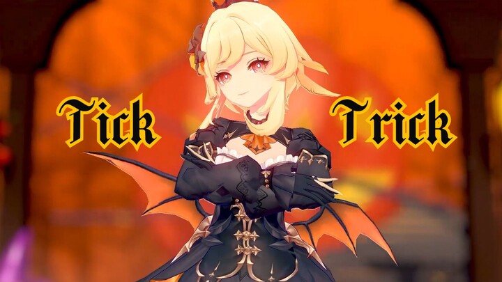 [Genshin Impact MMD]🎃~Công chúa vực thẳm chỉ chọn giở trò đồi bại~🎃 Tick-Trick