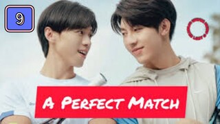 🇹🇼 [EngSub, 2025] 𝖠 𝖯𝖾𝗋𝖿𝖾𝖼𝗍 𝖬𝖺𝗍𝖼𝗁 | EPISODE 9