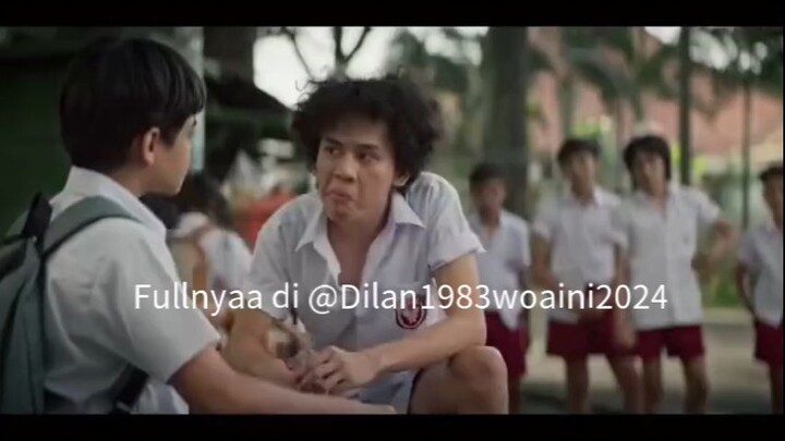 DILAN 1983 WO AI NI | DILAN WAKTU KECIL | CUPLIKAN