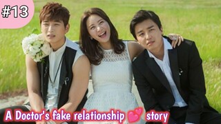 Part 13 // Contract relationship // Love story of a doctor // Korean drama explained in Hindi