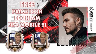 HƯỚNG DẪN NHẬN MIỄN PHÍ HUYỀN THOẠI PRIME ICON BECKHAM FIFA MOBILE 21