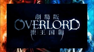 Overview and Commentary : Overlord Holy Kingdom Arc