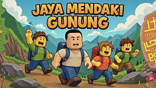 JI AYO MENDAKI JI - Jaya Mendaki Gunung Roblox