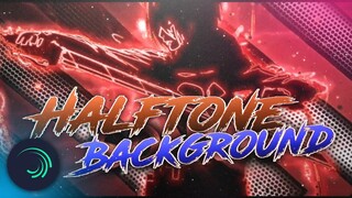 AMV Tutorial - Cara buat halftone background alight motion