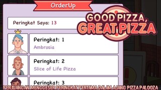 Butuh Berapa Lama Agar Restoran Pizza Kita Menang Pizza Palooza? |Good Pizza, Great Pizza Part 23