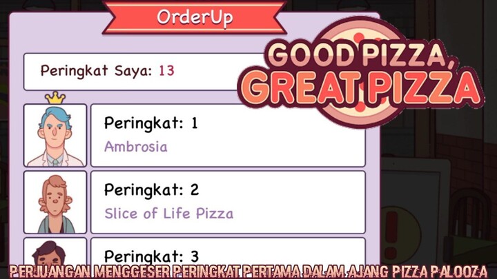 Butuh Berapa Lama Agar Restoran Pizza Kita Menang Pizza Palooza? |Good Pizza, Great Pizza Part 23