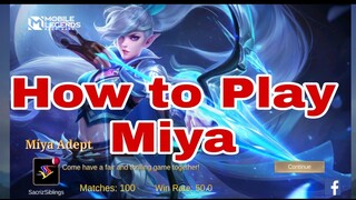 How to Play #Miya #Hero