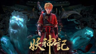 [Tập 325] | Yêu Thần Ký (Yao Shen Ji, Demon Gods, Tales of Demons and Gods) | [VIETSUB]