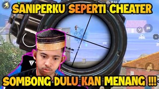 SANIPERKU SEPERTI CHEATER !!! SOMBONG DULU KAN MENANG ASEK.....