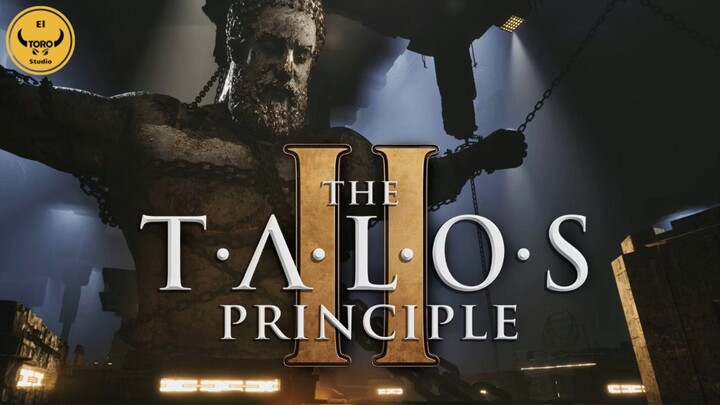 THE TALOS PRINCIPLE 2