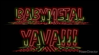 Babymetal YAVA!!! [Color coded lyrics ROMAJI] [Romaji, Japanese and English Translation]