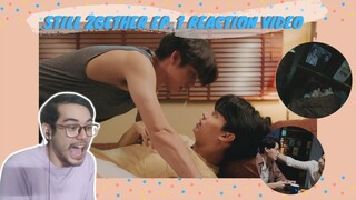 STILL 2GETHER EP. 1 REACTION| A New Chapter Begins!| [เพราะเรา(ยัง)คู่กัน]