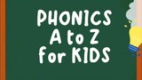 PHONICS A to Z for KIDS
