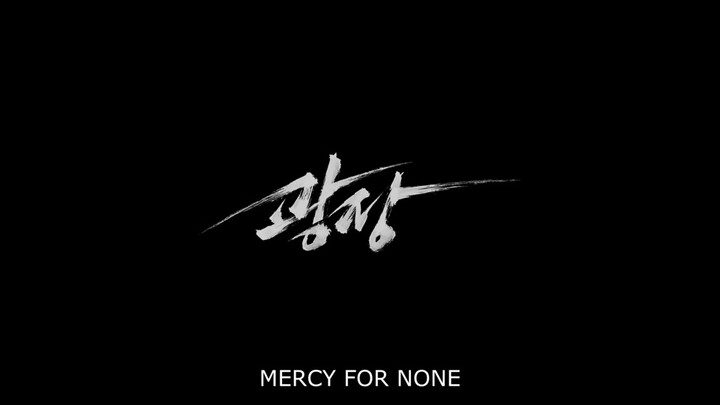 Mercy For None-2025 eps 01 sub indo