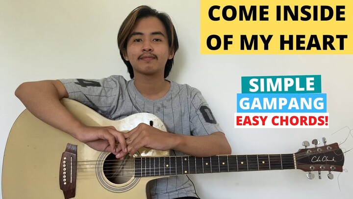CHORD SIMPLE GAMPANG (Come Inside Of My Heart - IV Of Spades) (Tutorial Gitar) Easy Chords!